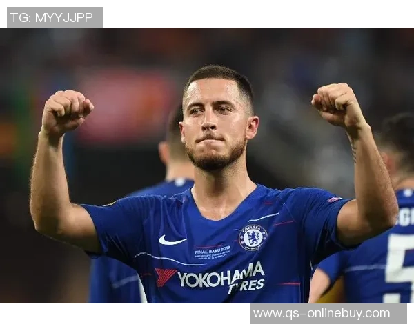 阿扎尔加盟皇马是梦想深情切尔西让他未能早离开